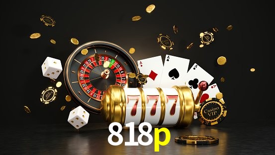 VIP Casino 818p